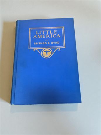 First Edition Little America Hardcover Book By Admiral Richard E. Byrd 1930