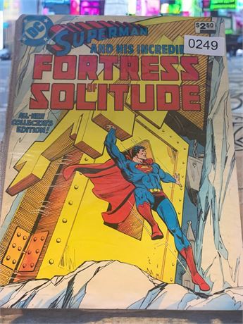 DC Comics Superman and his Incredible Fortress of Solitude C-630 Comic Book