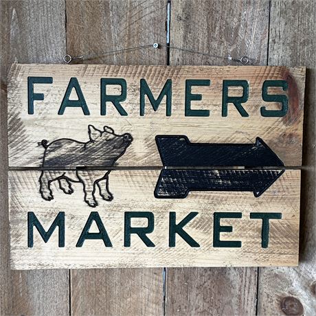 CNC Engraved Rustic Farmers Market Sign