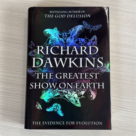 1st Ed/1st Print - The Greatest Show on Earth - Richard Dawkins (HC, DJ)