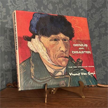 Genius & Disaster The Ten Creative Years of Vincent Van Gogh HC Book