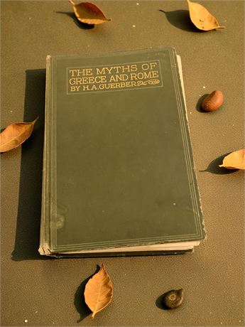 The Myths of Greece and Rome Hardcover Book by H. A. Guerber