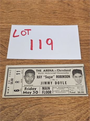 1947 May 30 "Sugar"Ray Robinson vs Jimmy Doyle Boxing Match Cle. Arena Ticket