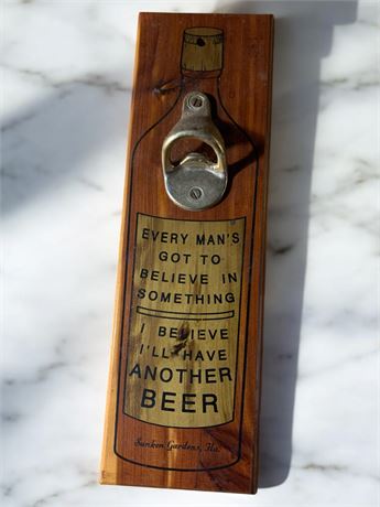 Vintage Wood Bottle Cap Opener With Humorous Saying
