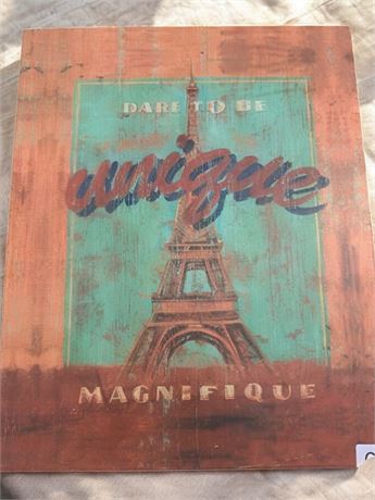Eiffel Tower "Dare to be Unique - Magnifique" Distressed Metal Wall Art