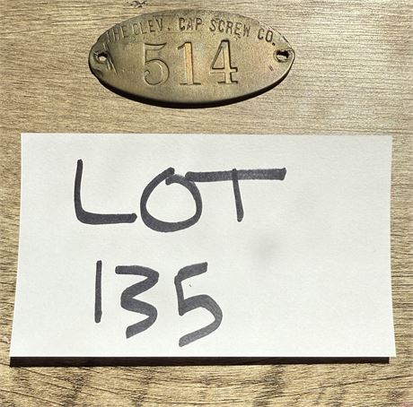 Antique The Clev. Cap Screw Co. Identification Tag No. 514