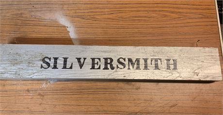 Rustic Painted Wood "Silversmith" Sign