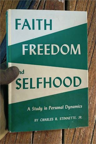 Box/Several Copies of Faith Freedom & Selfhood By Charles R Stinnette Jr