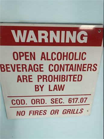 Metal Warning Ordinance Sign Against Open Containers, Fires or Grills