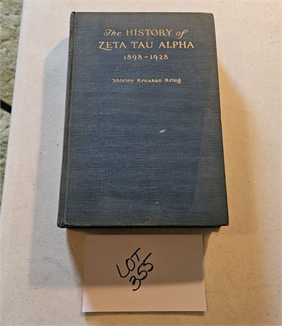 1928 The History Of Zeta Tay Alpha 1898-1928
