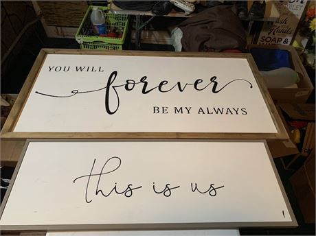 Wall Art/Sign Set - This Is Us & You Will Forever Be My Always