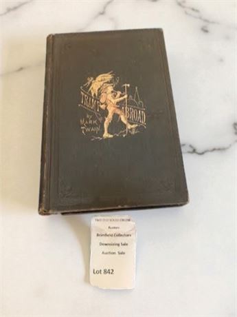 Tramp Abroad Hardcover Book By Mark Twain First Edition, First Issue From 1880
