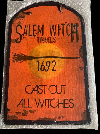 Salem Witch Trials 1692 Cast Out all Witches Slate Halloween Wall Sign
