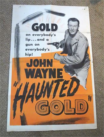John Wayne "Haunted Gold" Poster