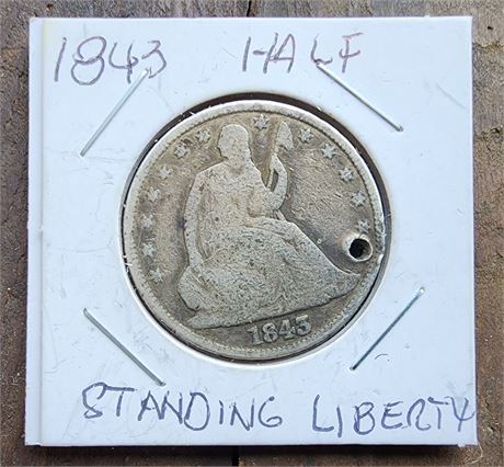 1843 Standing Liberty Half Dollar